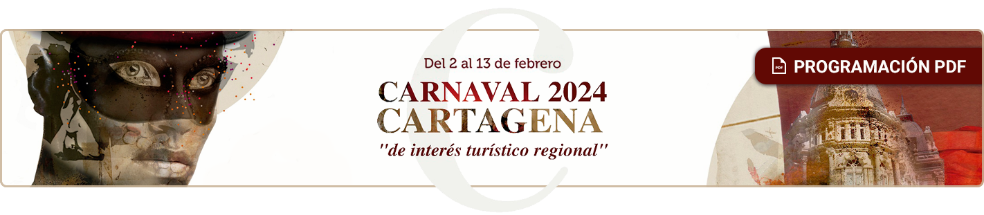 Carnaval de Cartagena 2024 Programación PDF. Documento  (PDF - 15,33 MB - Fecha de revisión: 08/02/2024). Se abre en ventana nueva